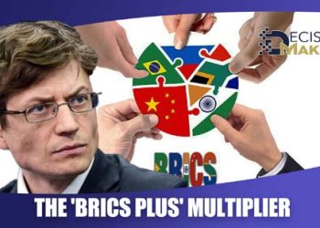 The ‘BRICS Plus’ multiplier